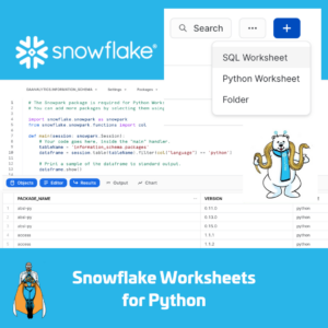 Introducing Snowflake Worksheets for Python