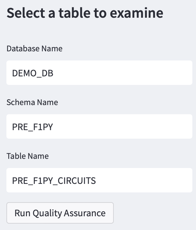 Streamlit Sidebar Input fields to select he table (database, schema and table) you want to measure for Data Quality