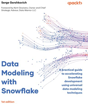 Reviewing "Data Modeling with Snowflake" by Serge Gershkovich